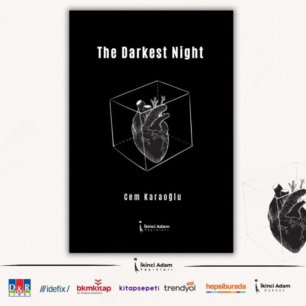 The Darkest Night - Cem Karaoğlu