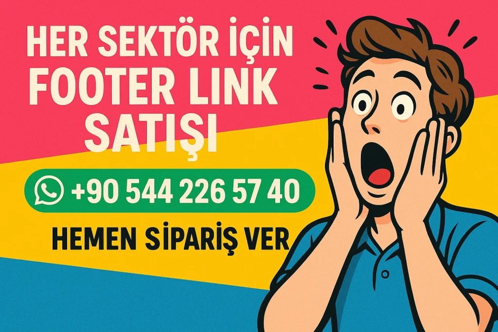 Hangi Sektör Olursa Olsun: Footer Herkes İçin Var